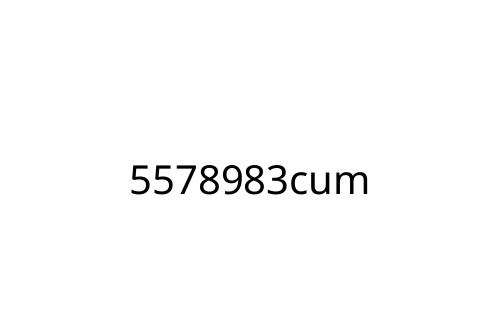 5578983cum