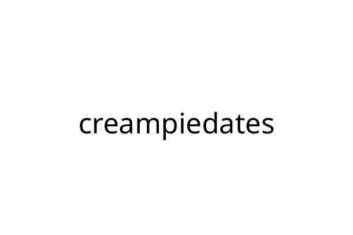 creampiedates