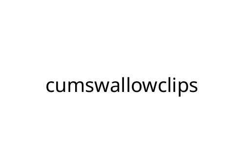 cumswallowclips