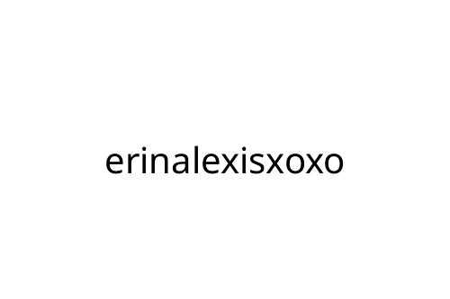 erinalexisxoxo