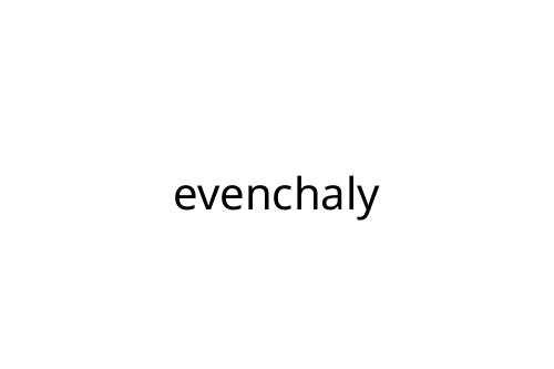 evenchaly