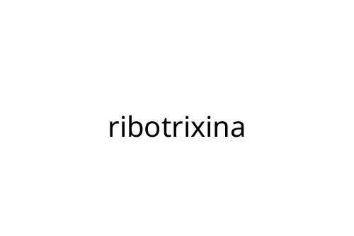 ribotrixina