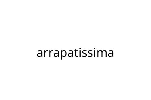 arrapatissima