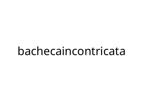 bachecaincontricata