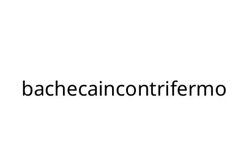 bachecaincontrifermo