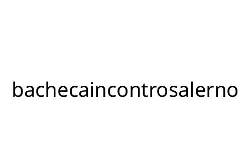 bachecaincontrosalerno