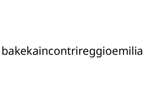 bakekaincontrireggioemilia