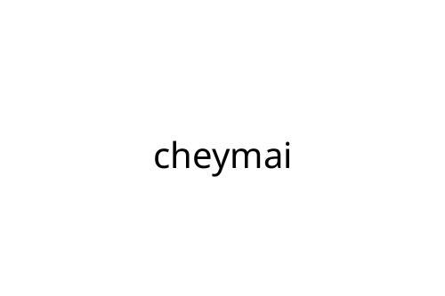 cheymai