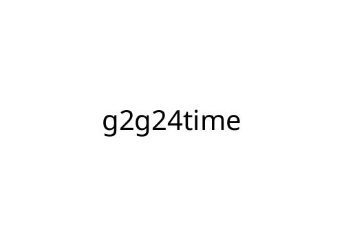 g2g24time