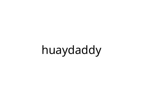 huaydaddy