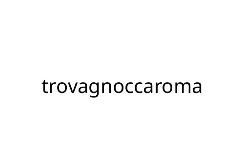 trovagnoccaroma
