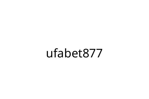 ufabet877
