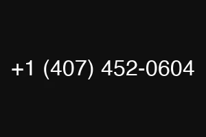 +1 (407) 452-0604